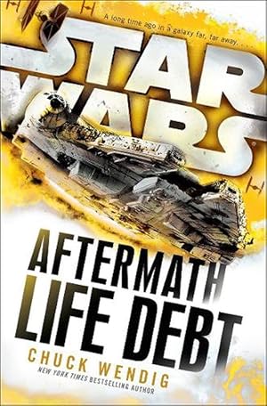 Imagen del vendedor de Star Wars: Aftermath: Life Debt (Paperback) a la venta por Grand Eagle Retail