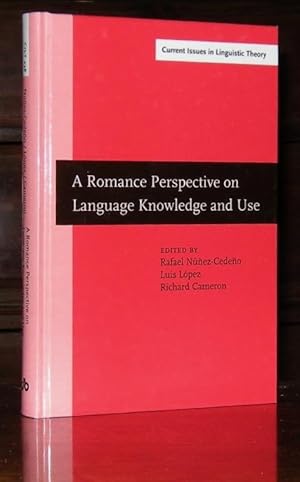 Imagen del vendedor de A Romance Perspective on Language Knowledge and Use: Selected papers from the 31st Linguistic Symposium on Romance Languages (LSRL), Chicago, 19 22 April 2001 (Current Issues in Linguistic Theory) a la venta por Moroccobound Fine Books, IOBA