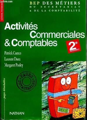 Imagen del vendedor de ACTIVITES COMMERCIALES ET COMPTATBLES - 2e PROFESSIONNELLE - PAGES DETACHABLES a la venta por Le-Livre