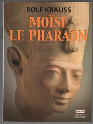 Moïse Le Pharaon