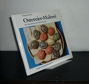 Ostereier-Malerei aus Mardorf und Erfurtshausen. [Herausgegeben von Irmgard Bott].