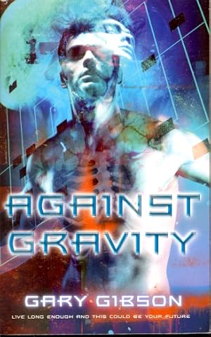 Seller image for Against Gravity for sale by Ziesings