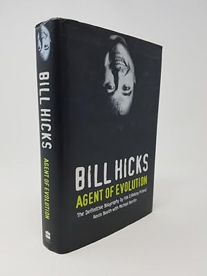 Seller image for Bill Hicks : Agent of Evolution for sale by Munster & Company LLC, ABAA/ILAB