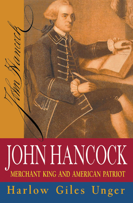 Image du vendeur pour John Hancock: Merchant King and American Patriot (Paperback or Softback) mis en vente par BargainBookStores