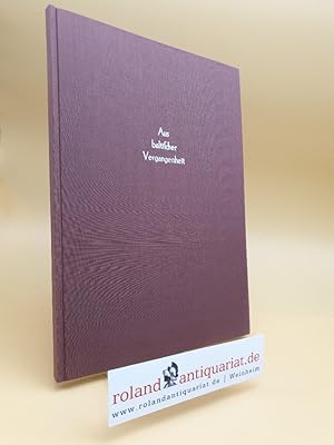 Seller image for Aus baltischer Vergangenheit. Geschichtliche Bilder. Ein Hausbuch fr die Jugend. for sale by Roland Antiquariat UG haftungsbeschrnkt