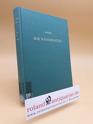 Seller image for Die Mngelrge. for sale by Roland Antiquariat UG haftungsbeschrnkt