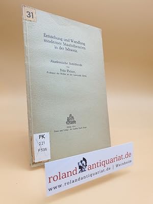 Image du vendeur pour Entstehung und Wandlung moderner Staatstheorien in der Schweiz. Akademische Antrittsrede. mis en vente par Roland Antiquariat UG haftungsbeschrnkt