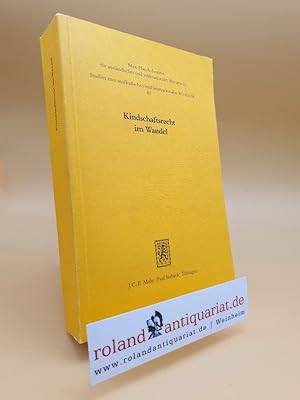 Seller image for Kindschaftsrecht im Wandel. Zwlf Lnderberichte mit einer vergleichenden Summe. for sale by Roland Antiquariat UG haftungsbeschrnkt