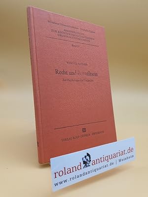 Seller image for Recht und Bewutsein. Zur Psychologie des Zivilrechts. for sale by Roland Antiquariat UG haftungsbeschrnkt