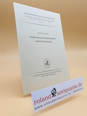 Seller image for Elektronische Datenbanken und Urheberrecht. for sale by Roland Antiquariat UG haftungsbeschrnkt