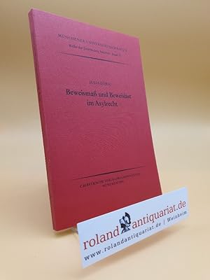 Bild des Verkufers fr Beweisma und Beweislast im Asylrecht. zum Verkauf von Roland Antiquariat UG haftungsbeschrnkt