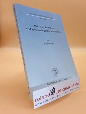 Immagine del venditore per Dritte als Betroffene verkehrsberuhigender Manahmen. venduto da Roland Antiquariat UG haftungsbeschrnkt