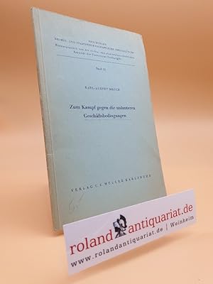 Image du vendeur pour Zum Kampf gegen die unlauteren Geschftsbedingungen. mis en vente par Roland Antiquariat UG haftungsbeschrnkt