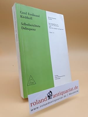 Seller image for Selbstberichtete Delinquenz. Eine empirische Untersuchung. for sale by Roland Antiquariat UG haftungsbeschrnkt