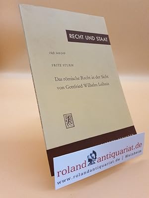 Imagen del vendedor de Das rmische Recht in der Sicht von Gottfried Wilhelm Leibniz. a la venta por Roland Antiquariat UG haftungsbeschrnkt