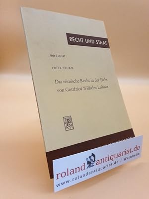 Imagen del vendedor de Das rmische Recht in der Sicht von Gottfried Wilhelm Leibniz. a la venta por Roland Antiquariat UG haftungsbeschrnkt