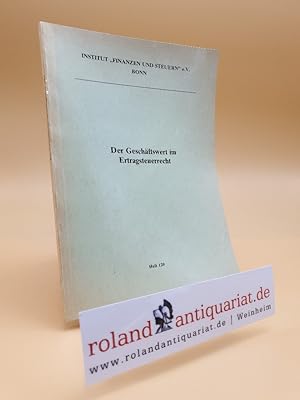 Bild des Verkufers fr Der Geschftswert im Ertragsteuerrecht. zum Verkauf von Roland Antiquariat UG haftungsbeschrnkt