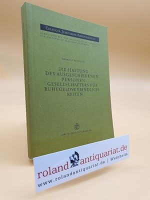 Seller image for Die Haftung des ausgeschiedenen Personengesellschafters fr Ruhegeldverbindlichkeiten. for sale by Roland Antiquariat UG haftungsbeschrnkt