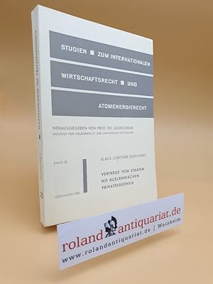 Seller image for Vertrge von Staaten mit auslndischen Privatpersonen. for sale by Roland Antiquariat UG haftungsbeschrnkt