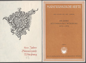 Image du vendeur pour 600 [Sechshundert] Jahre Bttnerzunft Wrzburg : 1373 - 1973. Brod [u. a.]. Freunde Mainfrnkischer Kunst und Geschichte e. V., Wrzburg / Mainfrnkische Hefte ; Heft 59. mis en vente par Antiquariat ExLibris Erlach Eberhard Ott