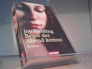 Seller image for Bevor der Abend kommt: Roman for sale by Eichhorn GmbH
