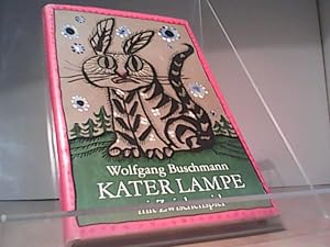 Wolfgang Buschmann: Kater Lampe mit Zwischenspiel - 15 Prosastücke