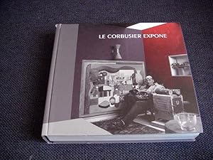 Image du vendeur pour LE CORBUSIER EXPONE mis en vente par Bibliopuces