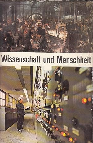 Wissenschaft und Menschheit Band 10 1974