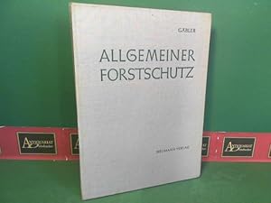 Seller image for Allgemeiner Forstschutz. for sale by Antiquariat Deinbacher