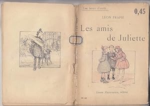 Seller image for Les AMIS DE JULIETTE EO 1920 Epuise for sale by CARIOU1