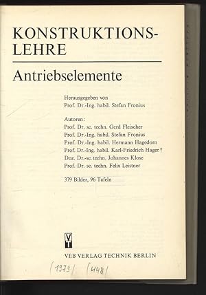 Seller image for Konstruktions-Lehre. Antriebselemente. for sale by Antiquariat Bookfarm