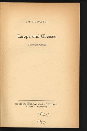 Image du vendeur pour Europa und bersee. Gesammelte Aufstze. mis en vente par Antiquariat Bookfarm