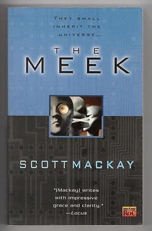 Bild des Verkufers fr The Meek by Scott Mackay (First edition) Paperback zum Verkauf von Heartwood Books and Art