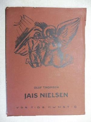 JAIS NIELSEN *. ET UDVALG AF BILLETER MED INDLEDENDE TESKT AF OLUF THOMSEN.