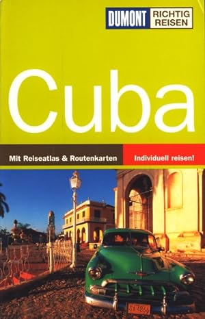 Bild des Verkufers fr DuMont richtig reisen ~ Cuba. zum Verkauf von TF-Versandhandel - Preise inkl. MwSt.
