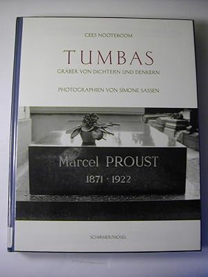 Bild des Verkufers fr Tumbas : Grber von Dichtern und Denkern zum Verkauf von Antiquariat Fuchseck