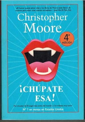 Imagen del vendedor de CHUPATE ESA! a la venta por ALZOFORA LIBROS