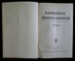 Image du vendeur pour Hamburger Firmenhandbuch und offizielles Brsenfirmen-Verzeichnis 1954 mis en vente par ANTIQUARIAT Franke BRUDDENBOOKS