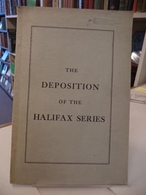Imagen del vendedor de The Deposition of the Halifax Series. WITH : Further Notes on a Field-Test for Gold a la venta por The Odd Book  (ABAC, ILAB)