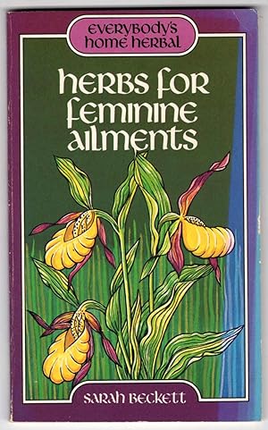 Bild des Verkufers fr Herbs For Feminine Ailments zum Verkauf von Recycled Books & Music