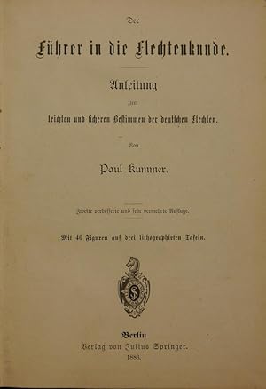 Image du vendeur pour Der Fhrer in die Flechtenkunde. Anleitung zum leichten und sicheren Bestimmen der deutschen Flechten. Zweite verbesserte und sehr vermehrte Auflage. Beigebunden: Sydow, P. Die bisher bekannten europischen Characeen. (Berlin, Adolf Stubenrauch, 1882). mis en vente par Antiquariat Rainer Schlicht