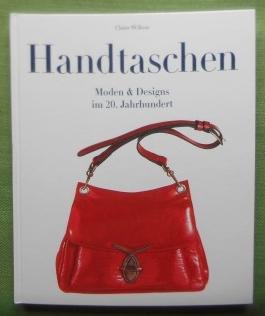 Bild des Verkufers fr Handtaschen. Moden & Designs im 20. Jahrhundert. zum Verkauf von Versandantiquariat Sabine Varma