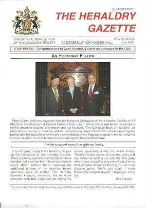 The Heraldry Gazette. The Official Newsletter of the Heraldry Society. New Series 92. June 2004