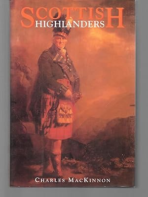 Bild des Verkufers fr scottish highlanders zum Verkauf von Thomas Savage, Bookseller