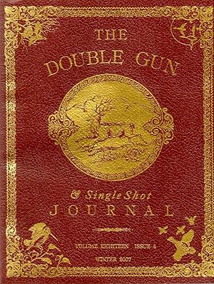 Image du vendeur pour Double Gun & Single Shot Journal Volume Eighteen Issue 4 Winter 2007 mis en vente par Book Booth