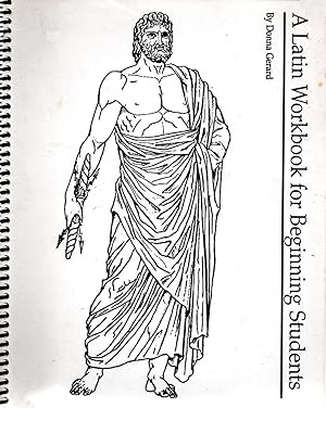 Seller image for A Latin Workbook for Beginning Students for sale by Book Booth