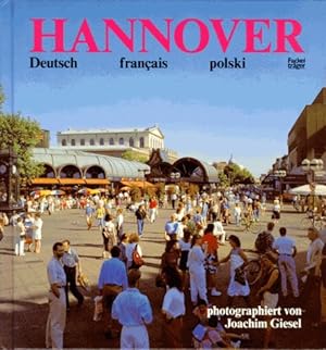 Bild des Verkufers fr Hannover. Deutsch. Text Deutsch, Franzsisch, Polnisch zum Verkauf von Eichhorn GmbH