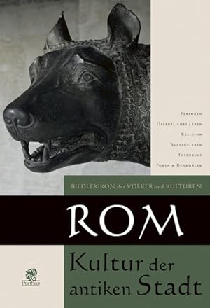 Rom : Kultur der antiken Stadt / Ada Gabucci. [Aus dem Ital. Michaela Heissenberger. Red. Maria G...