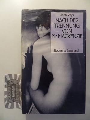 Seller image for Nach der Trennung von Mr. Mackenzie. for sale by Druckwaren Antiquariat