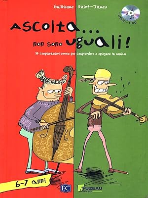Bild des Verkufers fr Ascolta non sono uguali! 2 (6-7 anni) + CD zum Verkauf von Librodifaccia